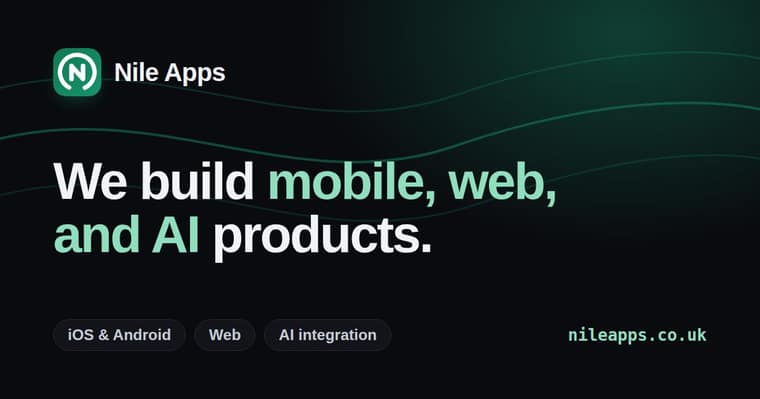 The nileapps.co.uk share card: we build mobile, web, and AI products.